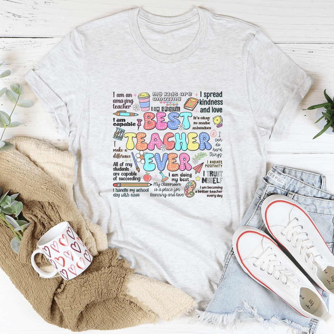Best Teacher Ever Tee